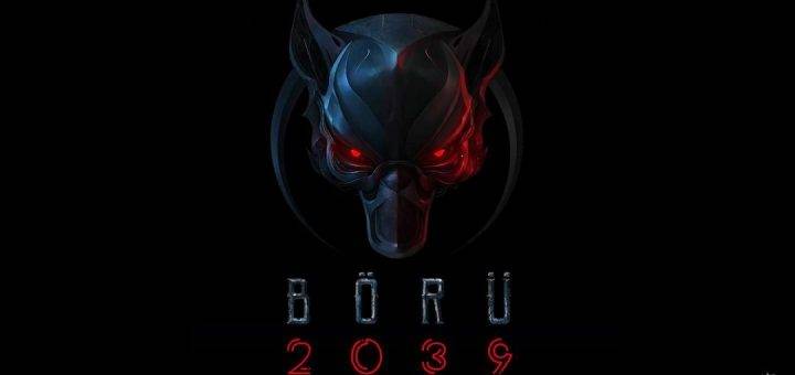 Волк 2039 / Börü 2039